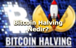 Bitcoin Halving Nedir?